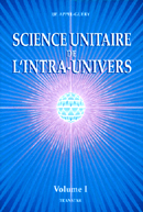 Science Unitaire de l'Intra-univers